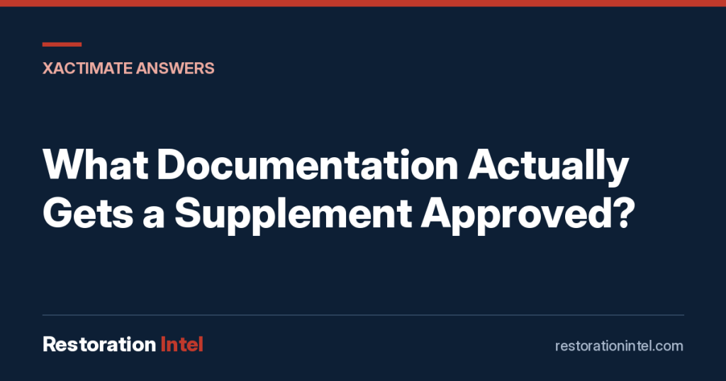 What Documentation Actually Gets a Supplement Approved?