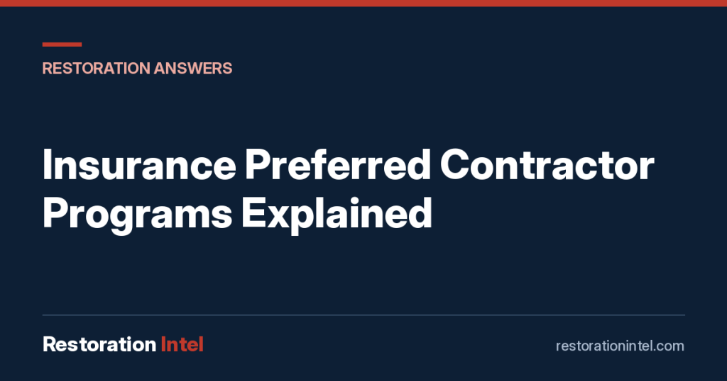 Insurance Preferred Contractor Programs Explained